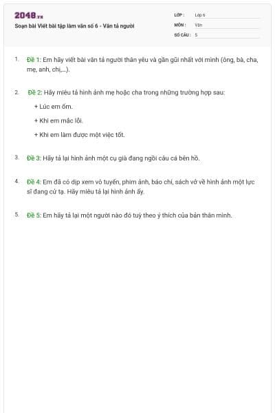 Soạn bài Viết bài tập làm văn số 6 - Văn tả người