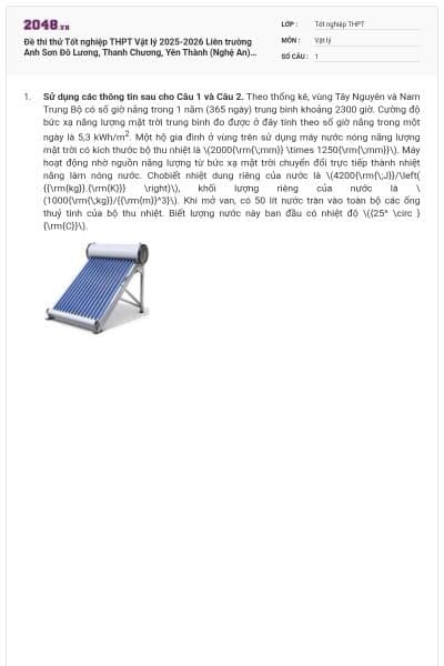 Đề thi thử Tốt nghiệp THPT Vật lý 2025-2026 Liên trường Anh Sơn Đô Lương, Thanh Chương, Yên Thành (Nghệ An) có đáp án