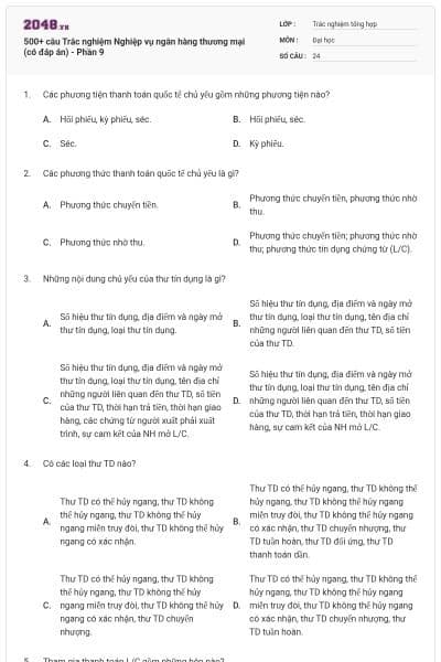500+ câu Trắc nghiệm Nghiệp vụ ngân hàng thương mại (có đáp án) - Phần 9