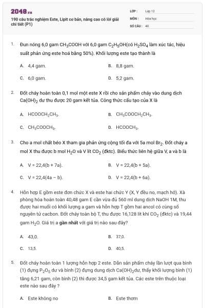 190 câu trắc nghiệm Este, Lipit cơ bản, nâng cao có lời giải chi tiết (P1)