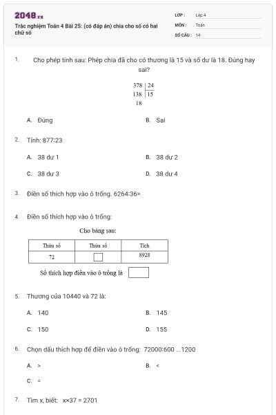 Trắc nghiệm Toán 4 Bài 25: (có đáp án) chia cho số có hai chữ số