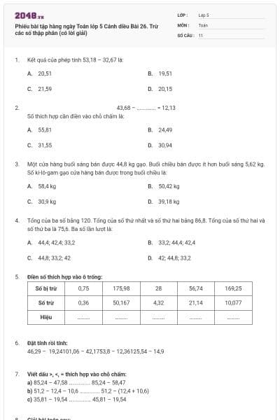 Phiếu bài tập hàng ngày Toán lớp 5 Cánh diều Bài 26. Trừ các số thập phân (có lời giải)