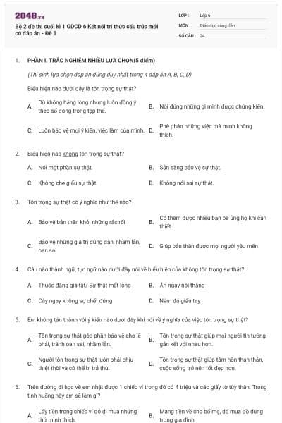 Bộ 2 đề thi cuối kì 1 GDCD 6 Kết nối tri thức cấu trúc mới có đáp án - Đề 1