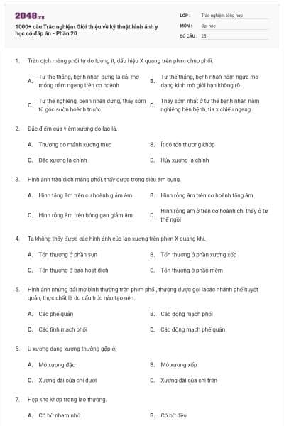 1000+ câu Trắc nghiệm Giới thiệu về kỹ thuật hình ảnh y học có đáp án - Phần 20
