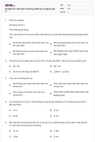 Đề kiểm tra 1 tiết Toán 9 Chương 2 Hình học có đáp án (Đề 1)