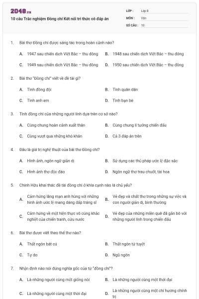 10 câu Trắc nghiệm Đồng chí Kết nối tri thức có đáp án
