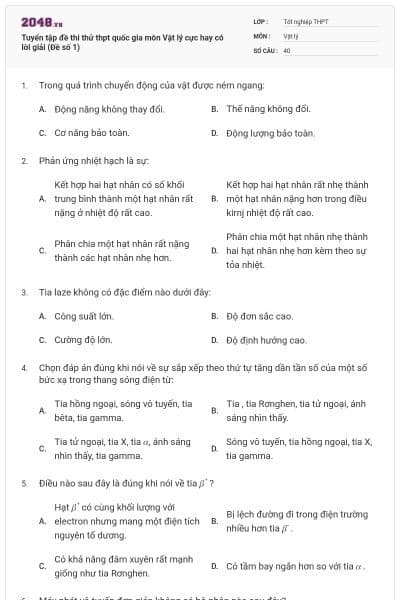 Tuyển tập đề thi thử thpt quốc gia môn Vật lý cực hay có lời giải (Đề số 1)