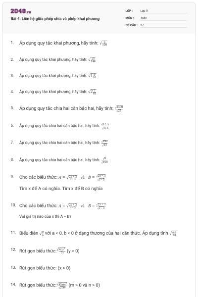 Bài 4: Liên hệ giữa phép chia và phép khai phương