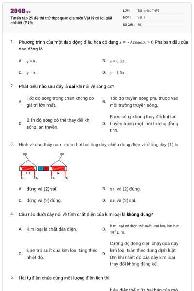 Tuyển tập 25 đề thi thử thpt quốc gia môn Vật lý có lời giải chi tiết (P19)