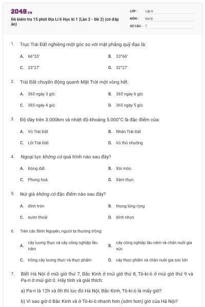 Đề kiểm tra 15 phút Địa Lí 6 Học kì 1 (Lần 2 - Đề 2) (có đáp án)