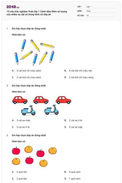 15 câu trắc nghiệm Toán lớp 1 Cánh diều Đếm số lượng của nhiều sự vật có trong hình có đáp án