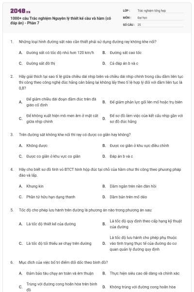 1000+ câu Trắc nghiệm Nguyên lý thiết kế cầu và hầm (có đáp án) - Phần 7