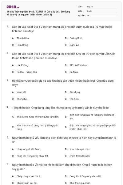 16 câu Trắc nghiệm Địa Lí 12 Bài 14 (có đáp án): Sử dụng và bảo vệ tài nguyên thiên nhiên (phần 3)