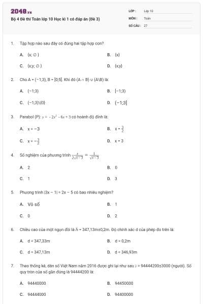 Bộ 4 Đề thi Toán lớp 10 Học kì 1 có đáp án (Đề 3)