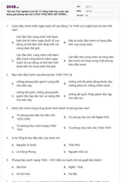 160 câu Trắc nghiệm Lịch Sử 12: Đảng lãnh đạo cuộc vận động giải phóng dân tộc (1930-1945)  MỨC ĐỘ THÔNG HIỂU (P1)