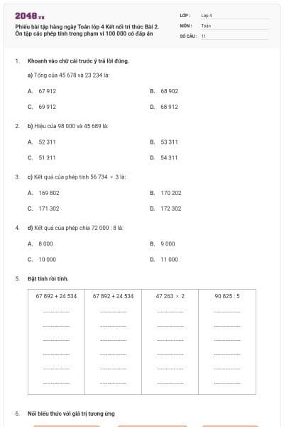 Phiếu bài tập hàng ngày Toán lớp 4 Kết nối tri thức Bài 2. Ôn tập các phép tính trong phạm vi 100 000 có đáp án