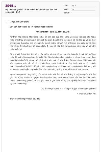 Bộ 10 đề thi giữa kì 1 Văn 10 Kết nối tri thức cấu trúc mới có đáp án - Đề 1