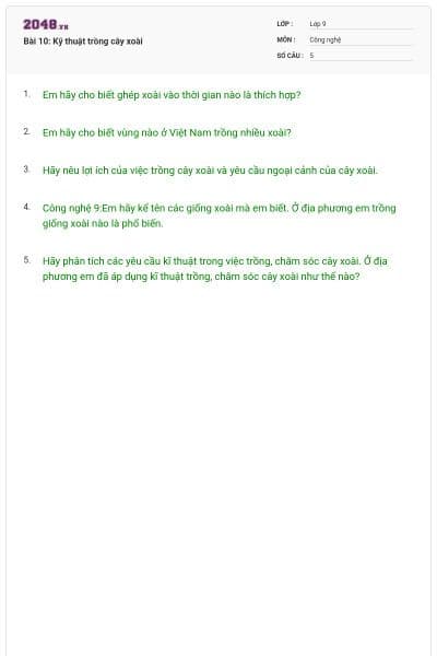 Bài 10: Kỹ thuật trồng cây xoài