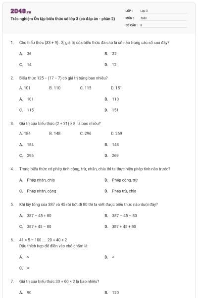 Trắc nghiệm Ôn tập biểu thức số lớp 3 (có đáp án - phần 2)