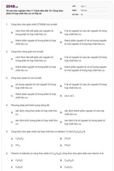 30 câu trắc nghiệm Hóa 11 Cánh diều Bài 10: Công thức phân tử hợp chất hữu cơ có đáp án