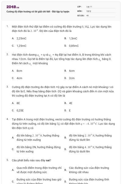 Cường độ điện trường có lời giải chi tiết - Bài tập tự luyện