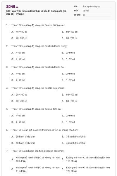 500+ câu Trắc nghiệm Khai thác và bảo trì đường ô tô (có đáp án) - Phần 3
