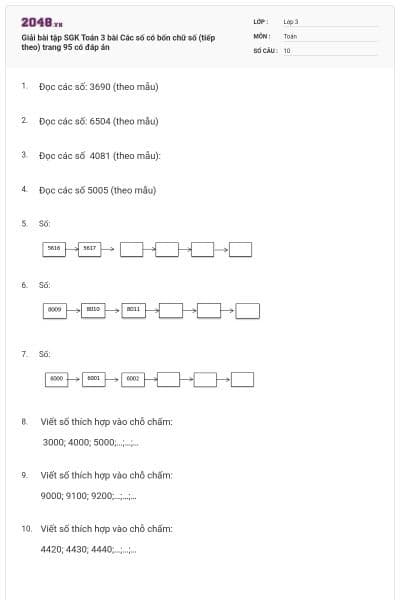 Giải bài tập SGK Toán 3 bài Các số có bốn chữ số (tiếp theo) trang 95 có đáp án