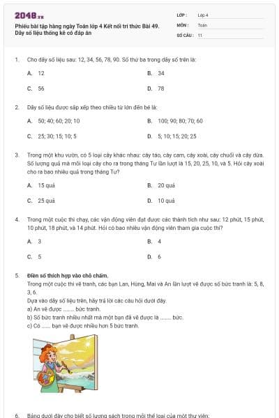 Phiếu bài tập hàng ngày Toán lớp 4 Kết nối tri thức Bài 49. Dãy số liệu thống kê có đáp án