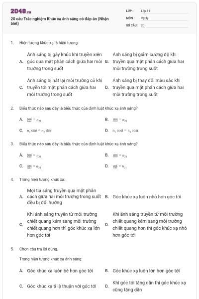 20 câu  Trắc nghiệm Khúc xạ ánh sáng có đáp án (Nhận biết)