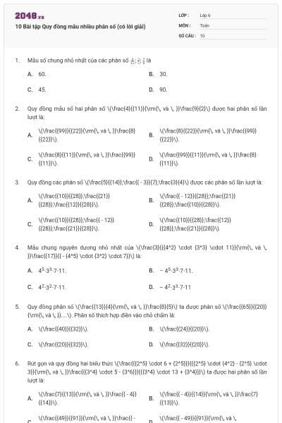 10 Bài tập Quy đồng mẫu nhiều phân số (có lời giải)