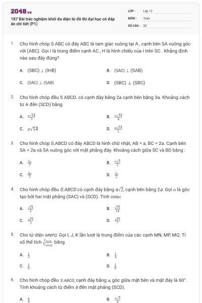 187 Bài trắc nghiệm khối đa diện từ đề thi đại học có đáp án chi tiết (P1)