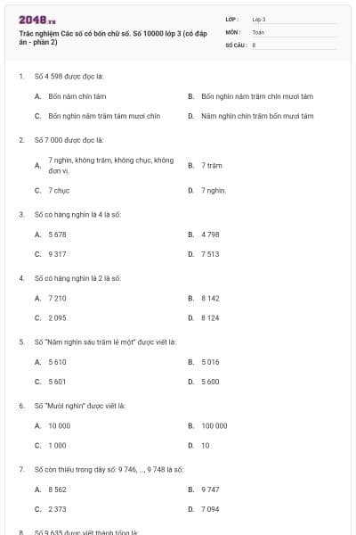 Trắc nghiệm Các số có bốn chữ số. Số 10000 lớp 3 (có đáp án - phần 2)