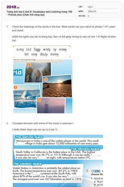 Tiếng Anh lớp 6 Unit 8: Vocabulary and Listening trang 100 - Friends plus (Chân trời sáng tạo)