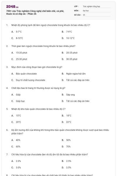 700+ câu Trắc nghiệm Công nghệ chế biến chè, cà phê, thuốc lá có đáp án - Phần 26