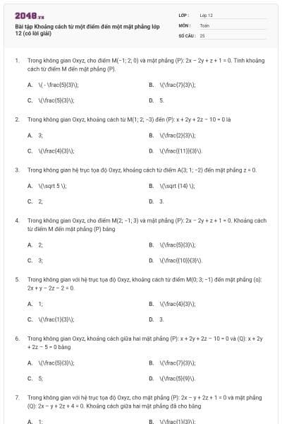 Bài tập Khoảng cách từ một điểm đến một mặt phẳng lớp 12 (có lời giải)