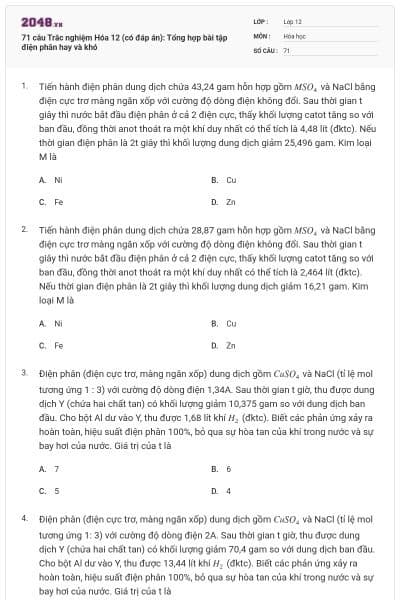 71 câu Trắc nghiệm Hóa 12 (có đáp án): Tổng hợp bài tập điện phân hay và khó