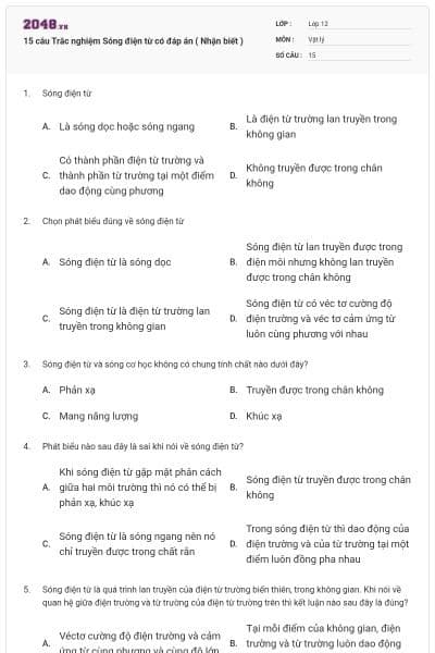 15 câu Trắc nghiệm Sóng điện từ có đáp án ( Nhận biết )