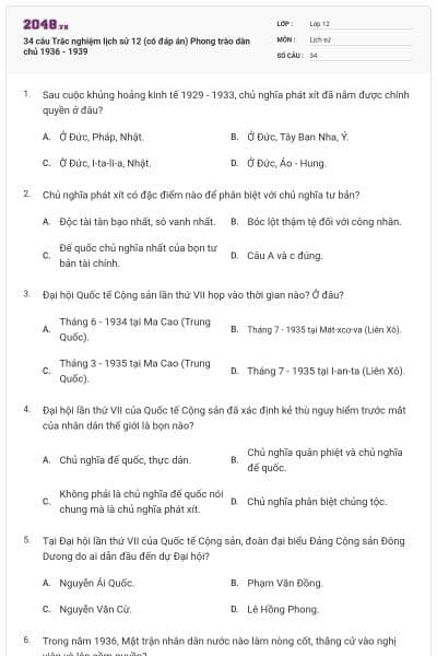 34 câu  Trắc nghiệm lịch sử 12 (có đáp án) Phong trào dân chủ 1936 - 1939