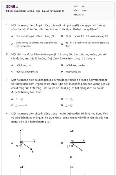 24 câu trắc nghiệm Lực Lo - Ren - Xơ cực hay có đáp án