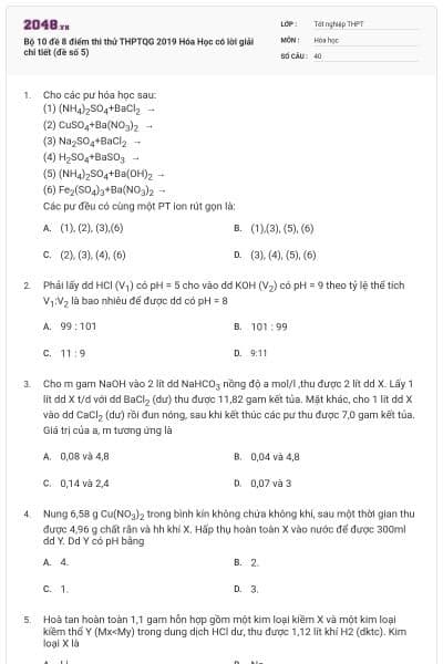 Bộ 10 đề 8 điểm thi thử THPTQG 2019 Hóa Học có lời giải chi tiết (đề số 5)