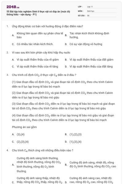55 Bài tập trắc nghiệm Sinh lí thực vật có đáp án (mức độ thông hiểu - vận dụng - P1)