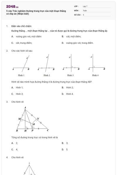 5 câu Trắc nghiệm Đường trung trực của một đoạn thẳng có đáp án (Nhận biết)