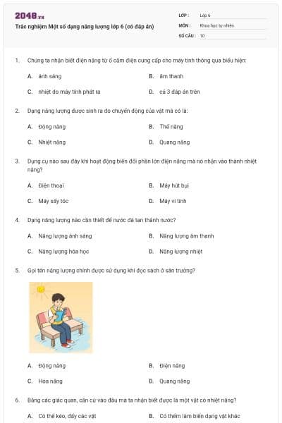 Trắc nghiệm Một số dạng năng lượng lớp 6 (có đáp án)