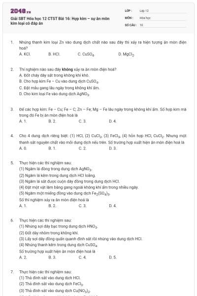 Giải SBT Hóa học 12 CTST Bài 16: Hợp kim – sự ăn mòn kim loại có đáp án