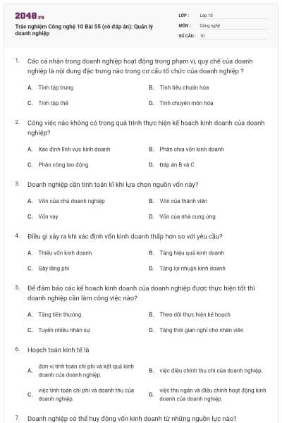Trắc nghiệm Công nghệ 10 Bài 55 (có đáp án): Quản lý doanh nghiệp
