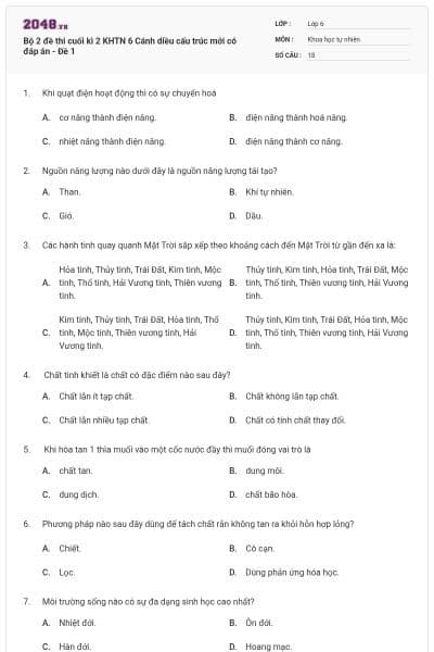 Bộ 2 đề thi cuối kì 2 KHTN 6 Cánh diều cấu trúc mới có đáp án - Đề 1