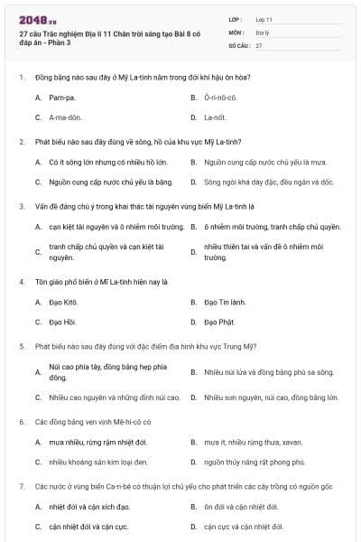 27 câu Trắc nghiệm Địa lí 11 Chân trời sáng tạo Bài 8 có đáp án - Phần 3