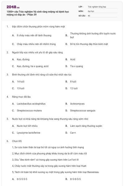 1000+ câu Trắc nghiệm Vệ sinh răng miệng và bệnh học miệng có đáp án - Phần 39