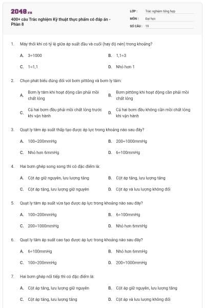 400+ câu Trắc nghiệm Kỹ thuật thực phẩm có đáp án - Phần 8