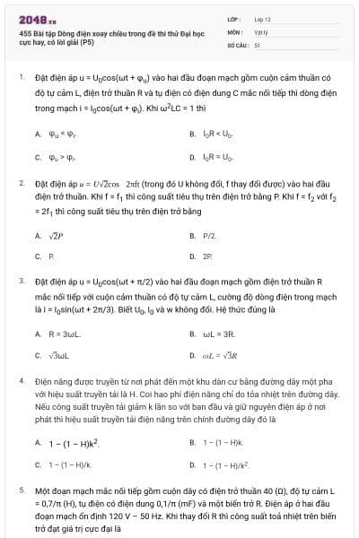 455 Bài tập Dòng điện xoay chiều trong đề thi thử Đại học cực hay, có lời giải (P5)